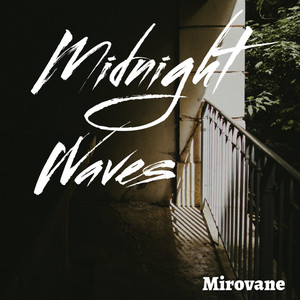 Midnight Waves by Mirovane