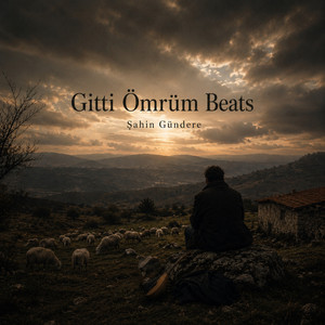 Gitti Ömrüm Beats by Şahin Gündere