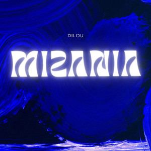 Dilou - MIZANIA