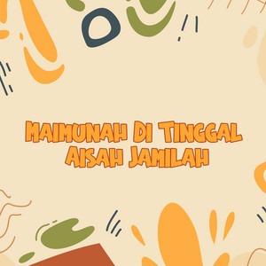 Maimunah Di Tinggal Aisah Jamilah - Remix by DJ Buncit, Thebomboms