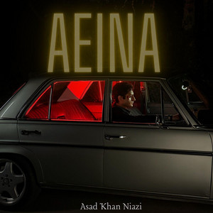 AEINA by Asad Khan Niazi
