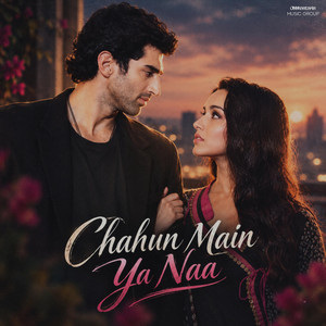 Chahun Main Ya Naa by Bijoyisrare