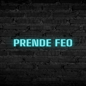 Prendio feo by The Zayr