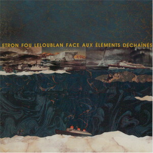Hors De Son Monde by Etron Fou Leloublan