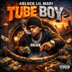 Tube Boy by 4Block Lil Mari