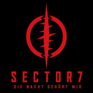 DIE NACHT GEHÖRT MIR (Hardtsyle) by Sector7