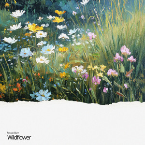Wildflower by Rowan Hart
