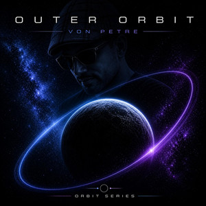 Outer Orbit by Von Petre