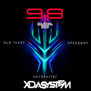 98 - MAKINA BCN by Xdasystem, Old Raver, Speedboy, Hardfaiter