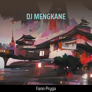 Dj Mengkane - Remix
