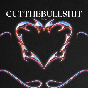 Bertzo - cutthebullshit