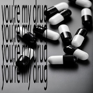 you're my drug by Teqkoi, Lonely Music, Teqk