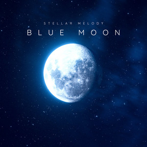 Blue Moon by Stellar Melody