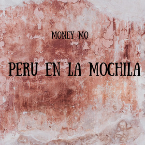 PERU EN LA MOCHILA by Money Mo