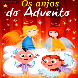 Os anjos do Advento album