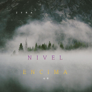 Nivel encima by ZYRA