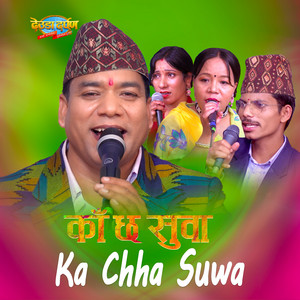 Mahesh Kumar Auji - Ka chha suwa Live