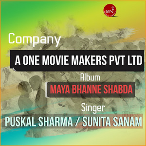 Maya Bhanne Shabda