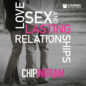 Love, Sex and Lasting Relationships