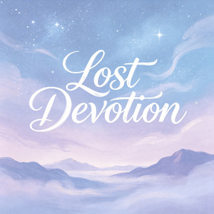 Lost Devotion by 时叙Asher Bloom
