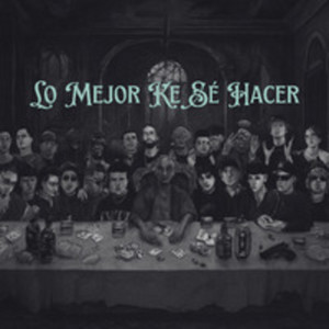 LO MEJOR KE SE HACER by Yezzy Wallace, Jay Castro, Gejota