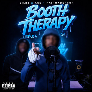 Booth Therapy by PainMadeProf, Lil Rz, Ace