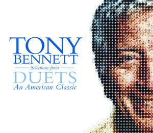Selections From Duets An American Classic - EP by Tony Bennett