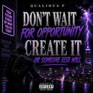 Wait by Qualious P