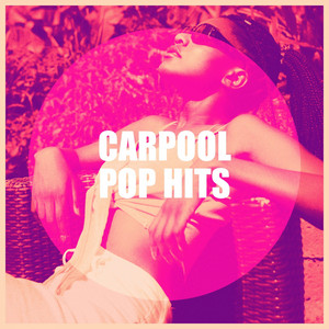 Carpool Pop Hits album