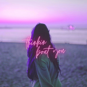 Thinkin' Bout You by Josh Rolffs