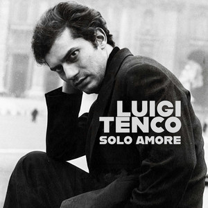 Luigi Tenco - Mi Sono Innamorato Di Te