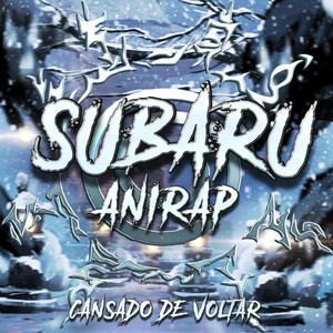 Cansado De Voltar - Subaru by anirap
