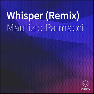 Whisper (Remix)