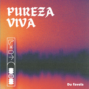 Pureza viva by Dufavela