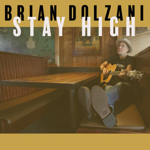 Stay High by Brian Dolzani
