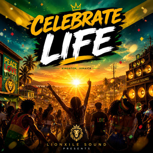 Celebrate Life by LionXile
