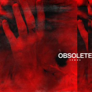 Obsolete by VEMØD, Christopher Kristensen