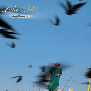 Leke Leke by Kinqsunny