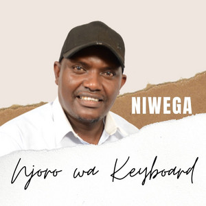 Njoro wa Keyboard - Niwega