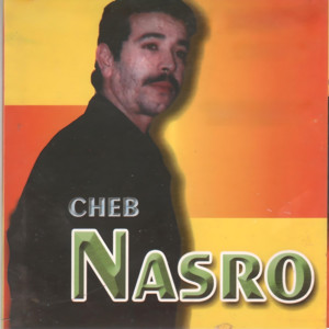 Cheb Nasro - Kouni Fahma Hali