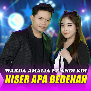 Niser Apa Bedenah (feat. Andi KDI)