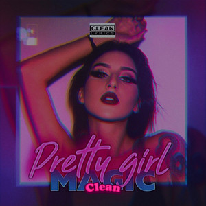 Pretty Girl Magic (Radio Edit) by Moonlight Scorpio