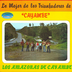 Los Amazonas de Cayambe - Guambrita por Qué Te Fuiste