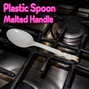 Melted Handle by Plastic Spoon