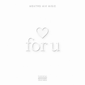 For U by montro mik misic