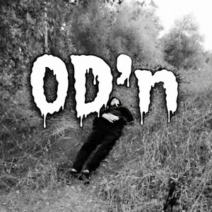 OD'n by FlyKid033, y-ves, 2lazy