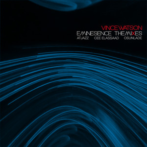 Eminesence - Atjazz Galaxy Aart Remix by Vince Watson, Atjazz