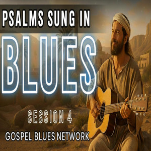 Psalm 41 — The Lord Sustains Me by Gospel Blues Network