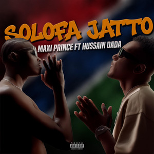Solofa Jatto by Maxi Prince, Hussain Dada