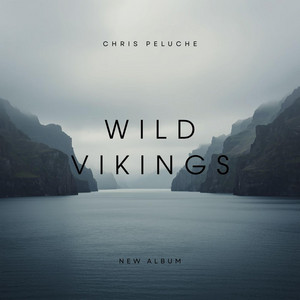 Wild VIkings by Chris Peluche